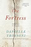 The Fortress: A Love Story