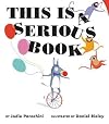 This Is a Serious Book