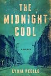 The Midnight Cool: A Novel