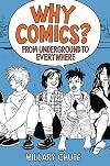 Why Comics? From Underground to Everywhere