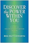 Discover the Power Within You: A Guide to the Unexplored Depths Within