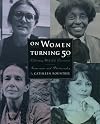 On women turning fifty : celebrating mid-life discoveries