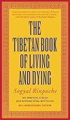 The Tibetan Book of Living and Dying