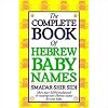 The Complete Book of Hebrew Baby Names