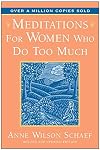 Meditations for Women Who Do Too Much