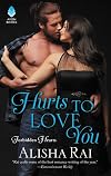 Hurts to Love You
