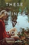 These Things I've Done