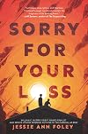 Sorry for Your Loss