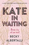 Kate in Waiting
