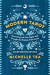 Modern Tarot: Connecting with Your Higher Self through the Wisdom of the Cards