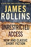 Unrestricted Access: New and Classic Short Fiction