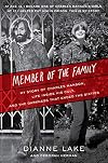 Member of the Family: My Story of Charles Manson, Life Inside His Cult, and the Darkness That Ended the Sixties