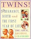 Twins! Pregnancy, Birth and the First Year of Life, Second Edition