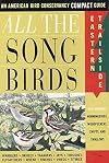 All The Songbirds: Eastern Trailside