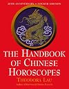 The Handbook of Chinese Horoscopes