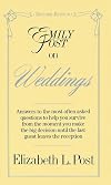 Emily Post on Weddings: Revised Edition