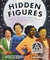 Hidden figures : the true story of four black women and the space race