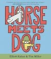 Horse Meets Dog