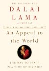 An Appeal to the World: The Way to Peace in a Time of Division