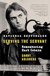 Serving the Servant: Remembering Kurt Cobain