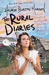 The Rural Diaries: Love, Livestock, and Big Life Lessons Down on Mischief Farm