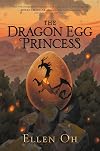 The Dragon Egg Princess