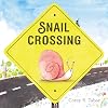 Snail Crossing