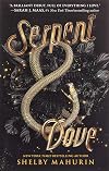 Serpent & Dove