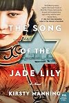 The Song of the Jade Lily
