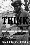 Think Black: A Memoir