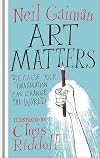 Art Matters: Because Your Imagination Can Change the World