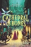 Cathedral of Bones