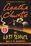 The Last Séance: Tales of the Supernatural