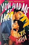 You Had Me at Hola