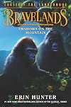 Bravelands: Curse of the Sandtongue #1: Shadows on the Mountain