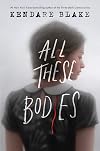 All These Bodies