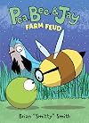Pea, Bee, & Jay #4: Farm Feud