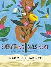 Everything Comes Next: Collected and New Poems