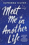 Meet Me in Another Life