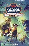 Dungeons & Dragons: Dungeon Academy: No Humans Allowed!