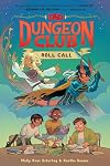 Dungeon Club: Roll Call