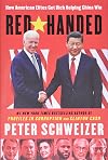 Red-Handed: How American Elites Get Rich Helping China Win
