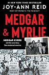 Medgar and Myrlie: Medgar Evers and the Love Story That Awakened America