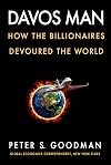 Davos Man: How the Billionaires Devoured the World