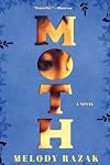 Moth: A Novel