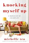 Knocking Myself Up: A Memoir of My (In)Fertility
