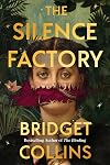 The Silence Factory