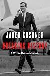Breaking History: A White House Memoir