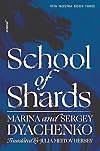 School of Shards