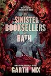 The Sinister Booksellers of Bath